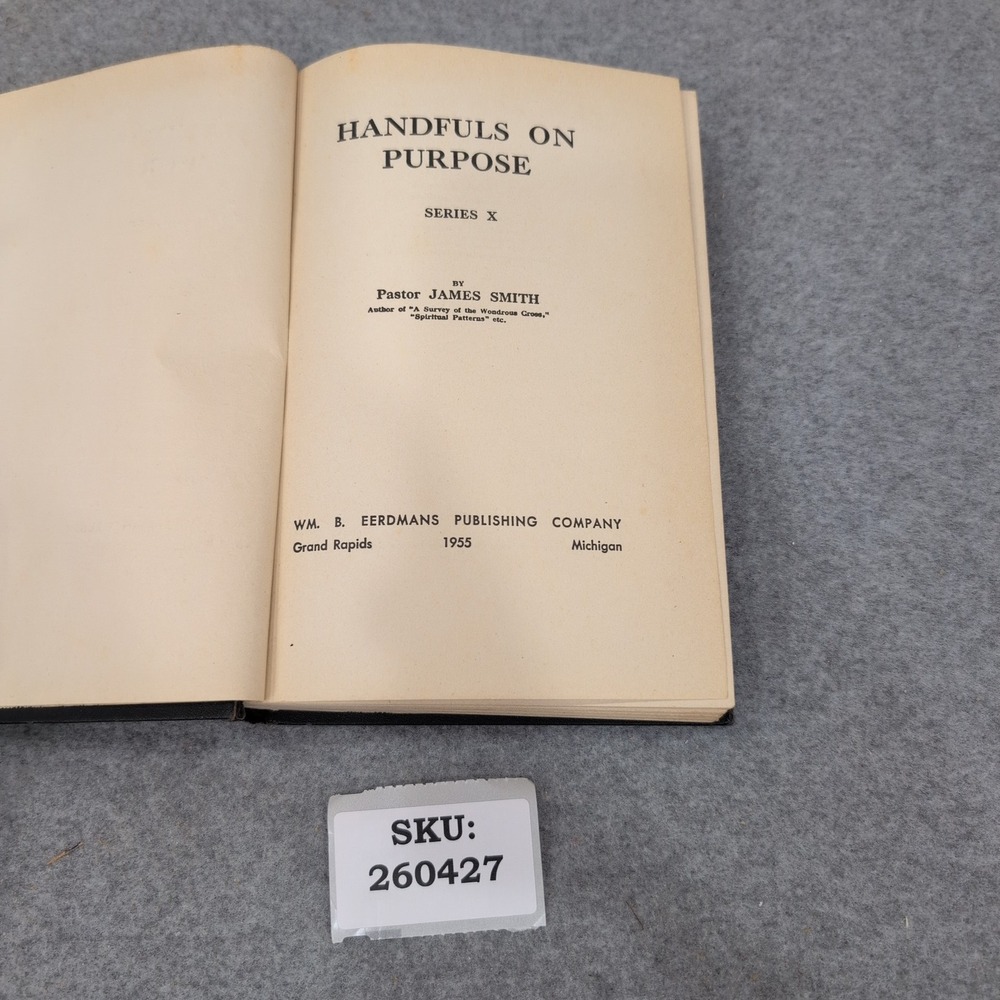 Handfuls on Purpose Series X James Smith 1955 Eerdmans Hardcover Religious Book - Picture 3 of 3